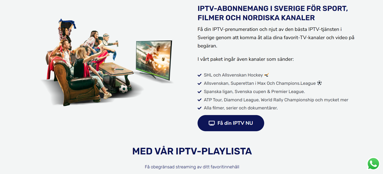 Smart IPTV f&ouml;r sport filmer serier och nordiska livekanaler